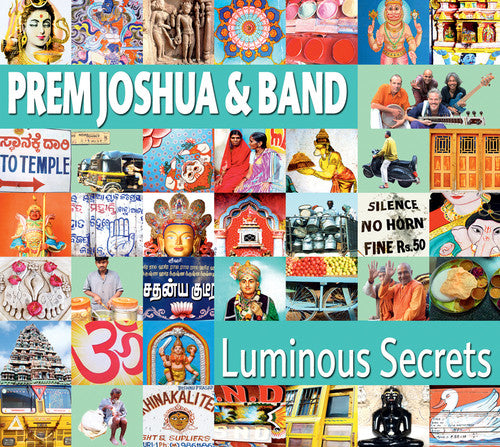 the album cover for Prem Joshua & Band - Luminous Secrets