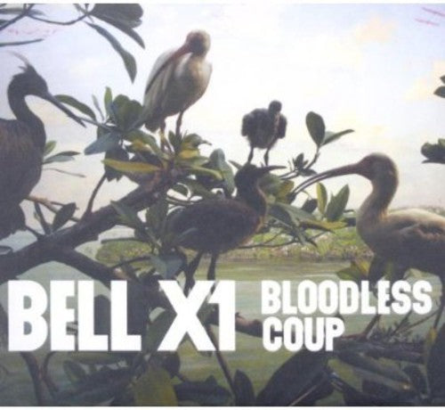 the album cover for Bell X1 - Bloodless Coup