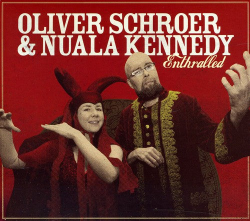 the album cover for Oliver Schroer & Nuala Kennedy - Enthralled