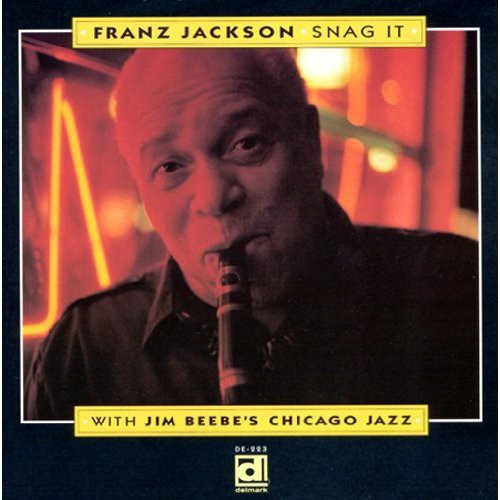 the album cover for Franz Jackson - Snag It