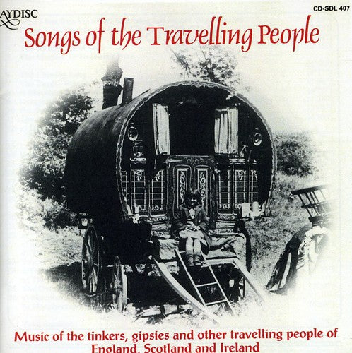 the album cover for Various Artists - Songs of Travelling People