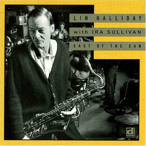 the album cover for Lin Halliday - East of the Sun