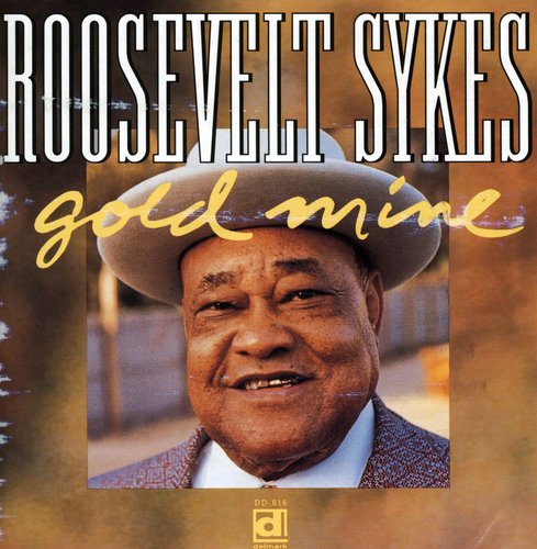 the album cover for Roosevelt Sykes - Gold Mine