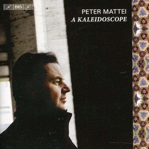 the album cover for Peter Mattei - Kaleidoscope