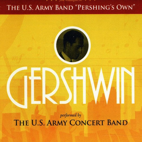 the album cover for US Army Concert Band - Gershwin