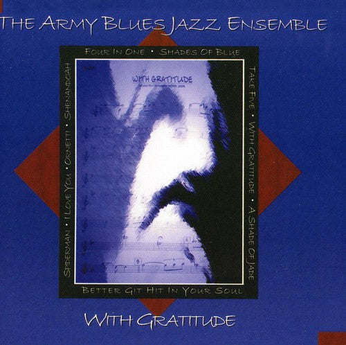 the album cover for US Army Blues Jazz Ensemble - With Gratitude