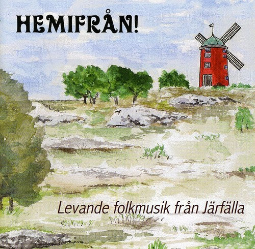 the album cover for Folkmusiker Jarfalla - Jarfalla Folkmusiker: Hemifran