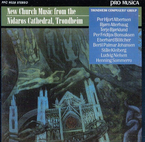 the album cover for Albertsen/Alterhaug/Bjorklun - New Church Music from Nidaros Cathedral Trondheim