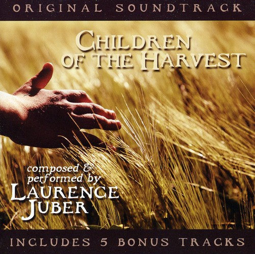 the album cover for Laurence Juber - Children of the Harvest (Original Soundtrack)
