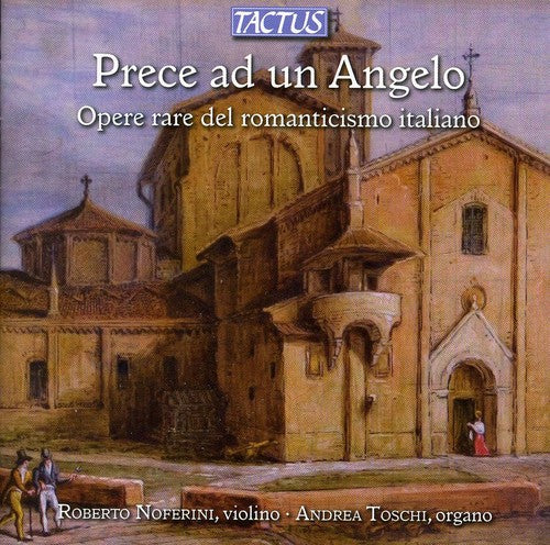 the album cover for Roberto Noferini - Prece Ad Un Angelo: Rare Works of Italian