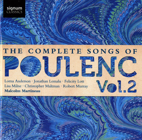 the album cover for Lorna Anderson, Jonathan Lemalu, Felicity Lott, Christopher Maltman, Lisa Milne, Robert Murray & Malcolm Martineau - Complete Songs 2