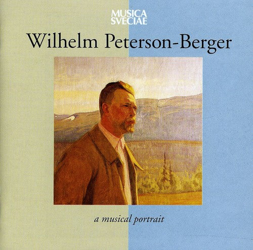 the album cover for Peterson-Berger / Various - Musical Portrait 1867-1942
