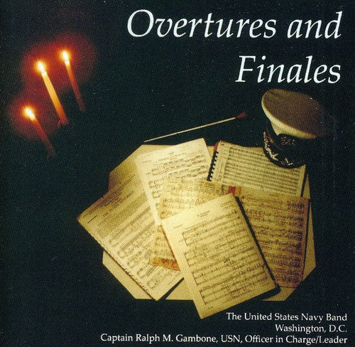 the album cover for United States Navy Band - Overtures & Finales