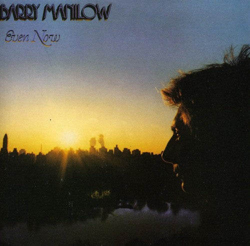 the album cover for Barry Manilow - Even Now