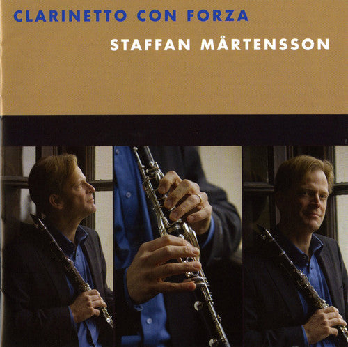 the album cover for Staffan Martensson - Clarinetto Con Forza