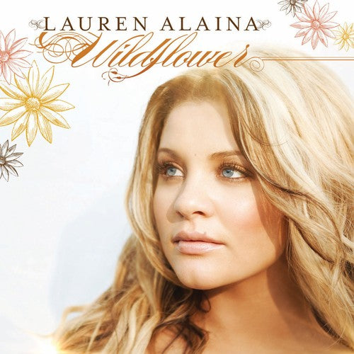 the album cover for Lauren Alaina - Wildflower