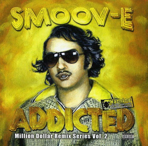 the album cover for Smoov-E - Addicted