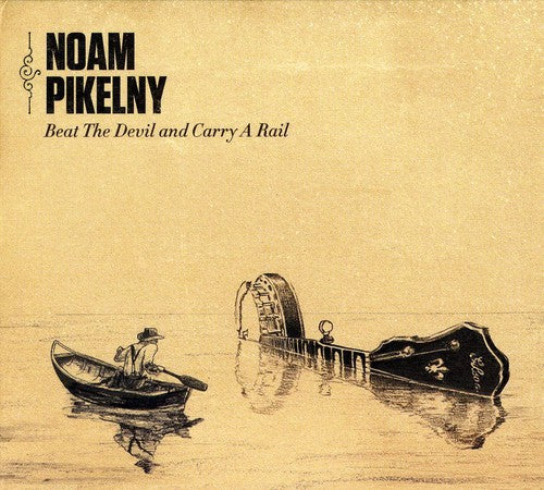 the album cover for Noam Pikelny - Beat the Devil & Carry a Rail