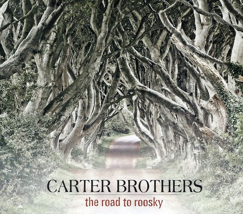 the album cover for Carter Brothers - Road to Roosky