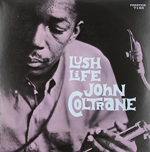 the album cover for John Coltrane - Lush Life