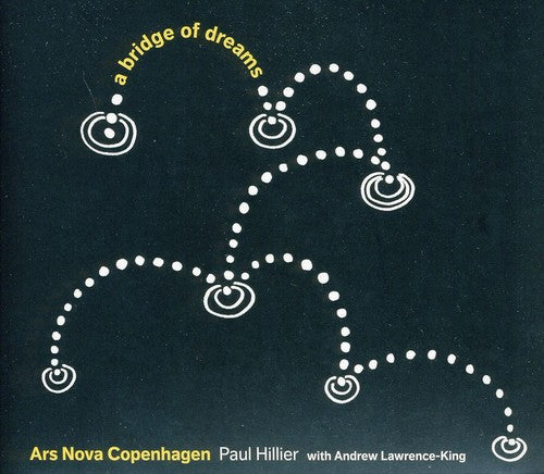 the album cover for Paul Hillier - Bridge of Dreams