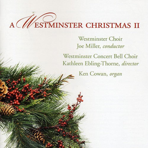 the album cover for Westminster Choir - Westminster Christmas II