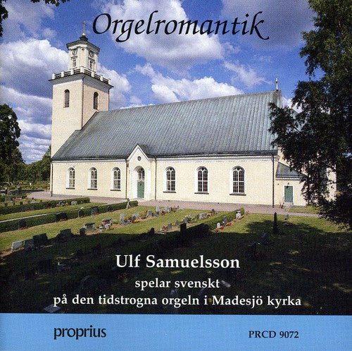the album cover for Ulf Samuelsson - Orgelromantik