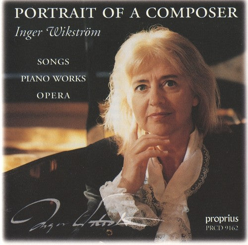 the album cover for Inger Wikstrom - Portrait of a Composer