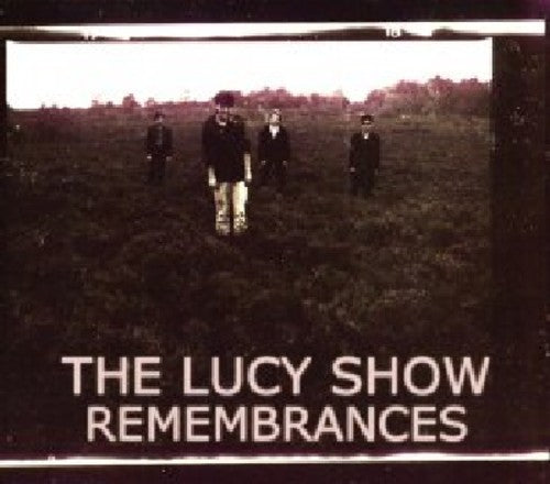 the album cover for Lucy Show - Remembrances
