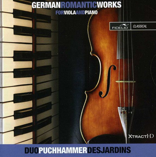 the album cover for Schumann / Kiel / Naumann / Puchhammer-Sedillot - German Romantic Viola & Piano Works