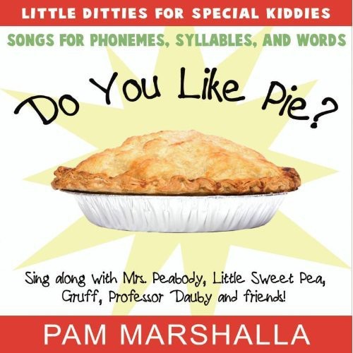 the album cover for Pam Marshalla - Do You Like Pie?