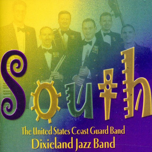 the album cover for Dixieland Jazz Band: US Coast Guard Band - South