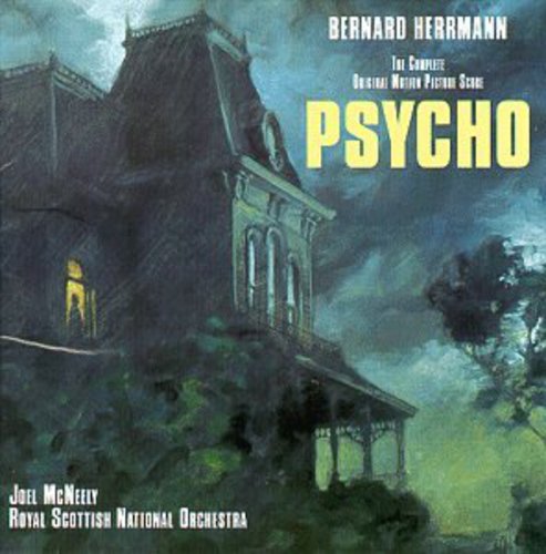 the album cover for Bernard Herrmann - Psycho (Original Soundtrack)