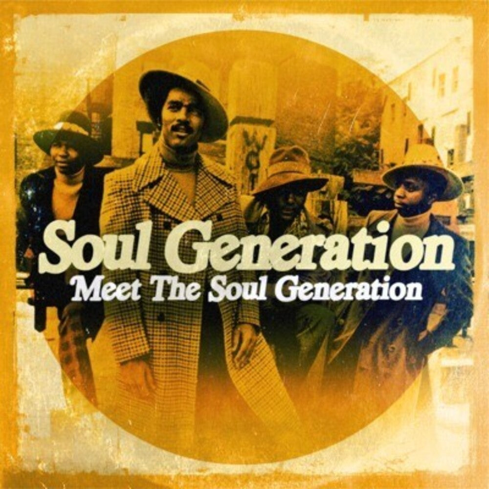 the album cover for Soul Generation - Meet Soul Generation