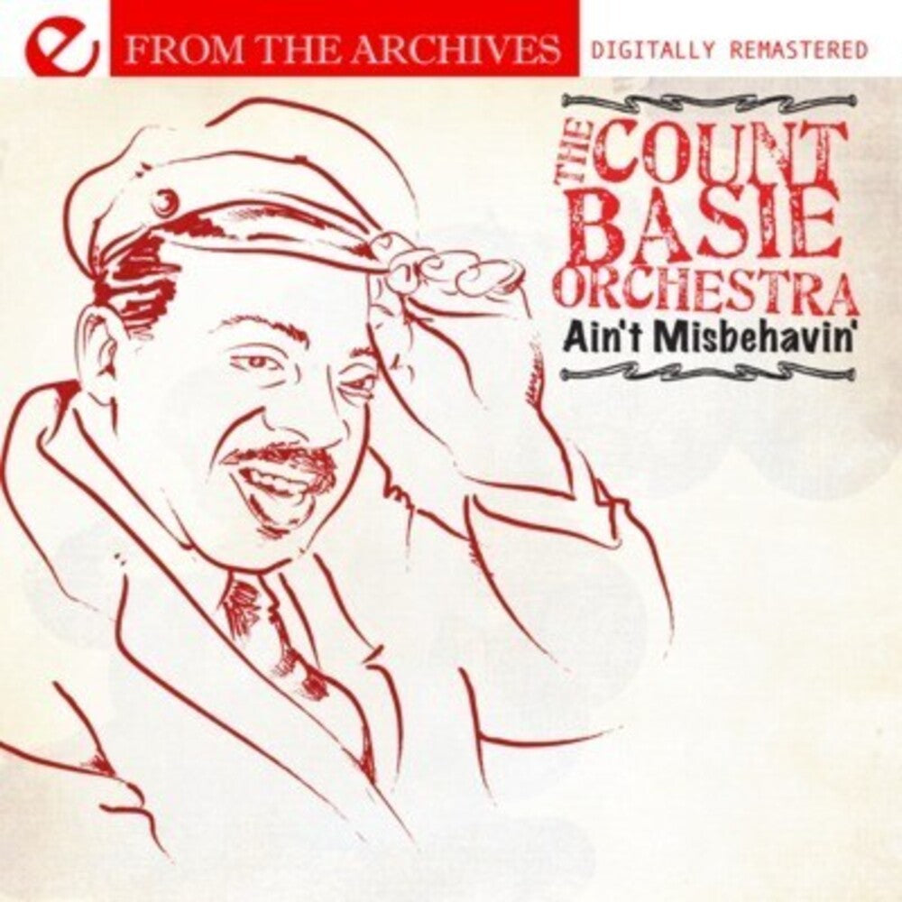 the album cover for The Count Basie Orchestra - Ain't Misbehavin' - from the Archives