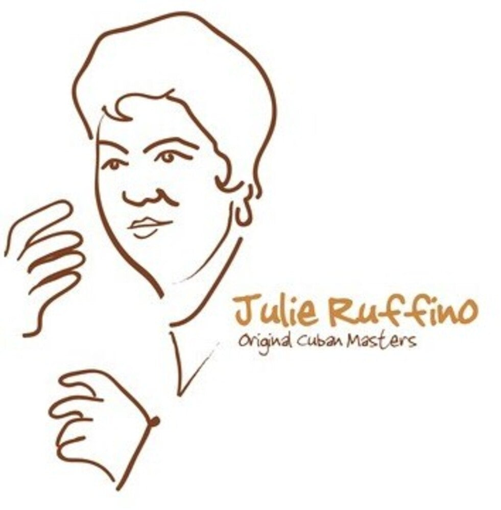 the album cover for Julie Ruffino - Original Cuban Masters: Julie Ruffino