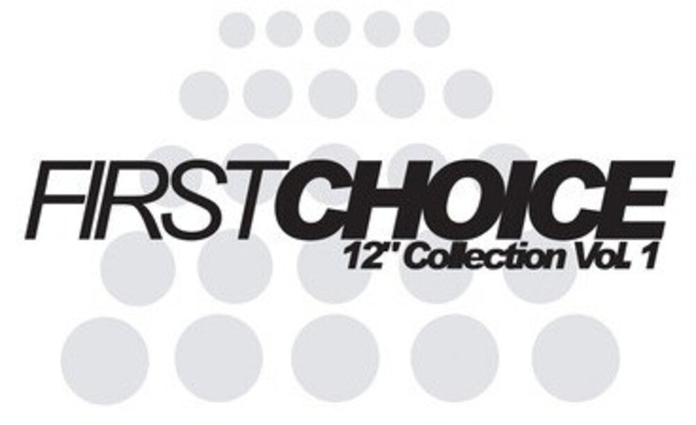 the album cover for Various Artists - First Choice Records - 12 Collection Vol. 1 / Various