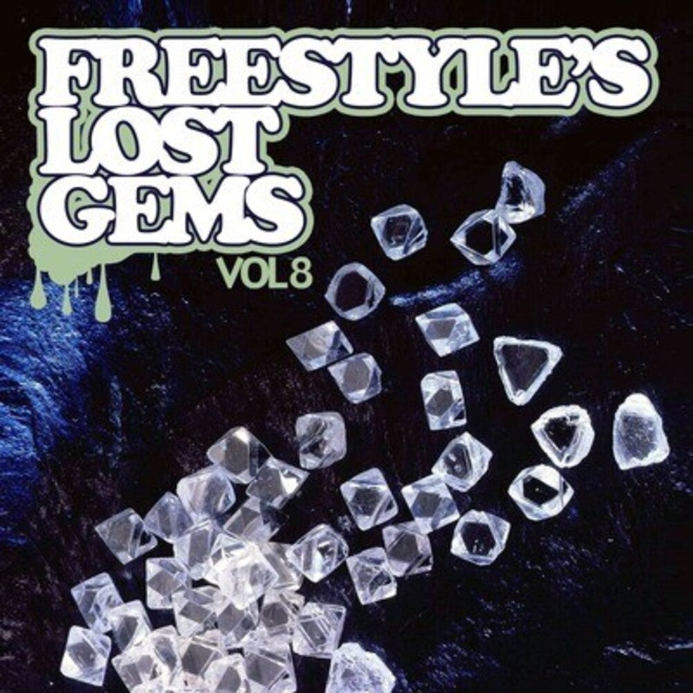 the album cover for Various Artists - Freestyle's Lost Gems 8 / Various