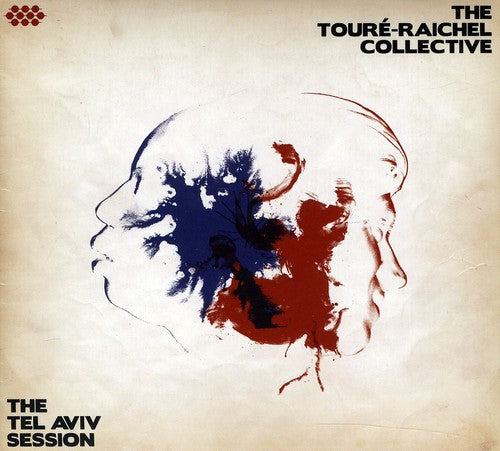 the album cover for Toure-Raichel Collective - The Tel Aviv Session