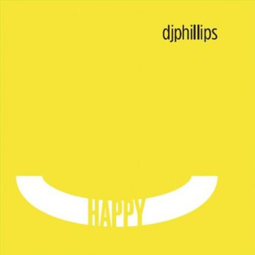 the album cover for djphillips - Happy