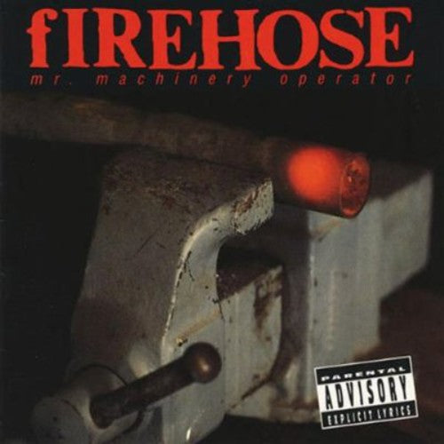 the album cover for Firehose - Mr Machinery Operator