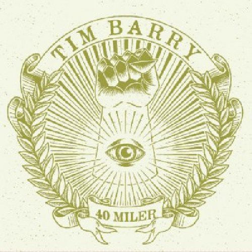 the album cover for Tim Barry - 40 Miler