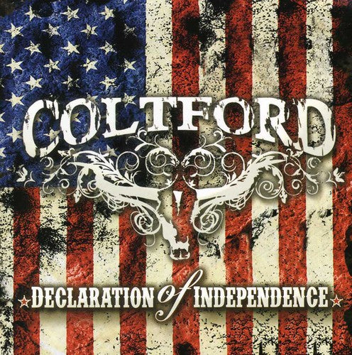 the album cover for Colt Ford - Declaration of Independence