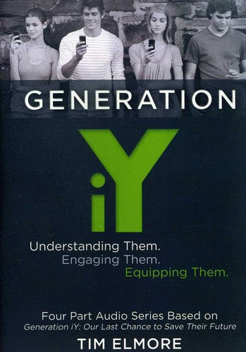 the album cover for Tim Elmore - Generation Iy Understanding Them
