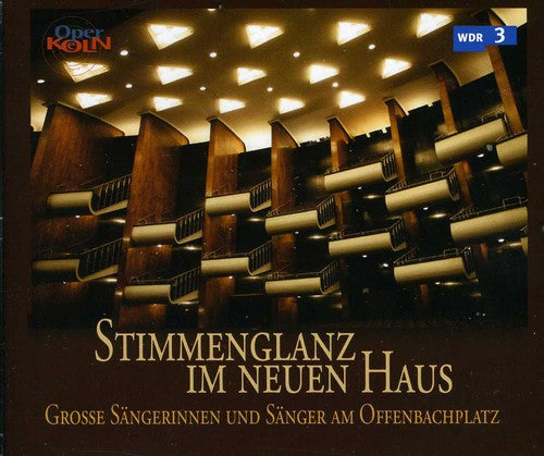 the album cover for Strauss / Andersson / Anheisser / Bartos / Donah - Stimmenglanz Im Neuen Haus, 50 Jahre Oper Koln