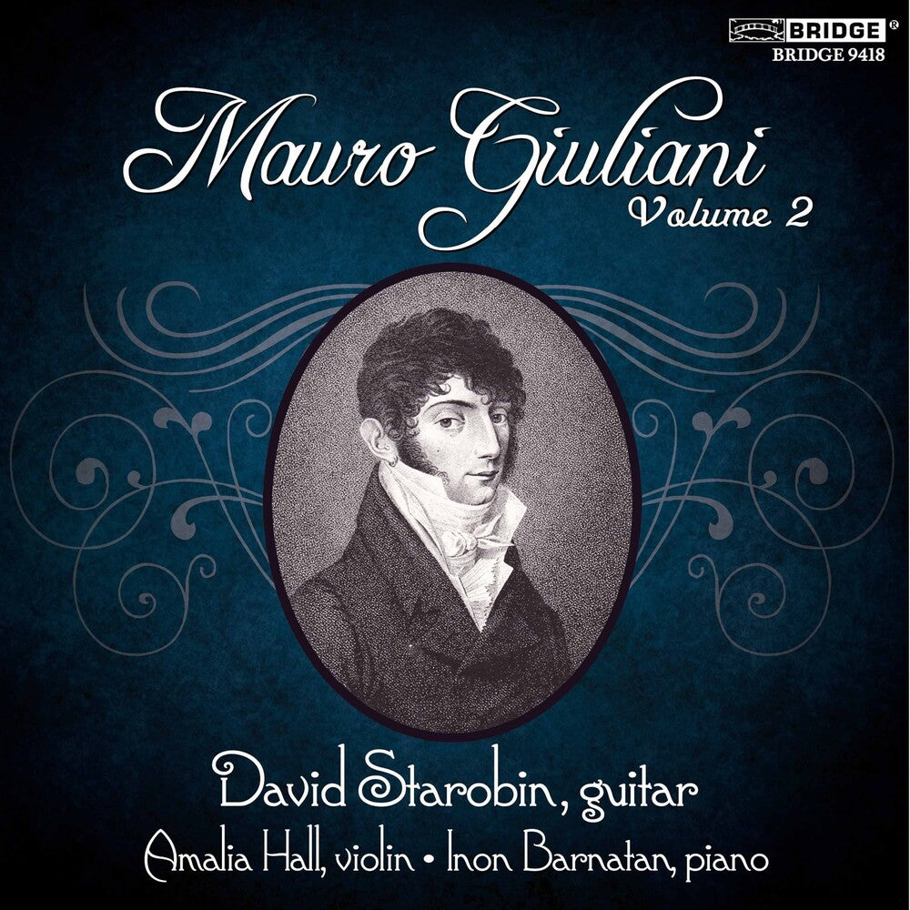 the album cover for Starobin / Hall / Barnatan - Mauro Giuliani 2