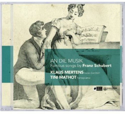the album cover for Schubert / Mathot / Mertens - An Die Musik: Famous Songs