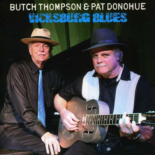 the album cover for Pat Donohue & Butch Thompson - Vicksburg Blues
