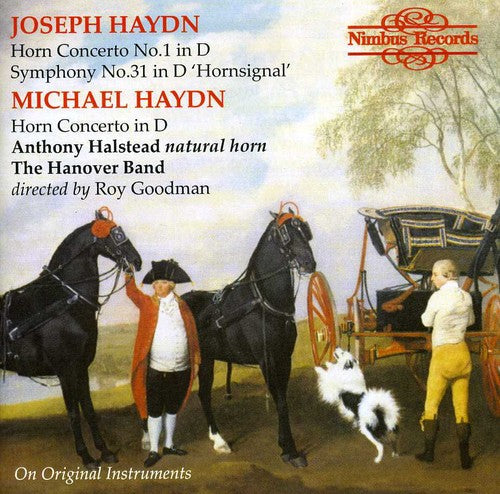 the album cover for Haydn / Halstead / Hanover Band / Goodman - Horn Concertos