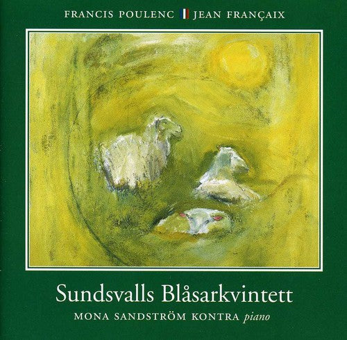 the album cover for Francaix/Poulenc - Sundsvalls Blasarkvintett